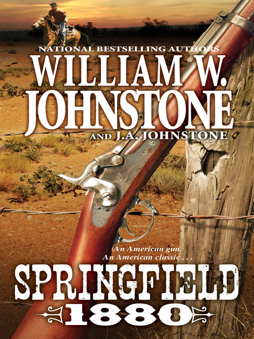 Title details for Springfield 1880 by William W. Johnstone - Available